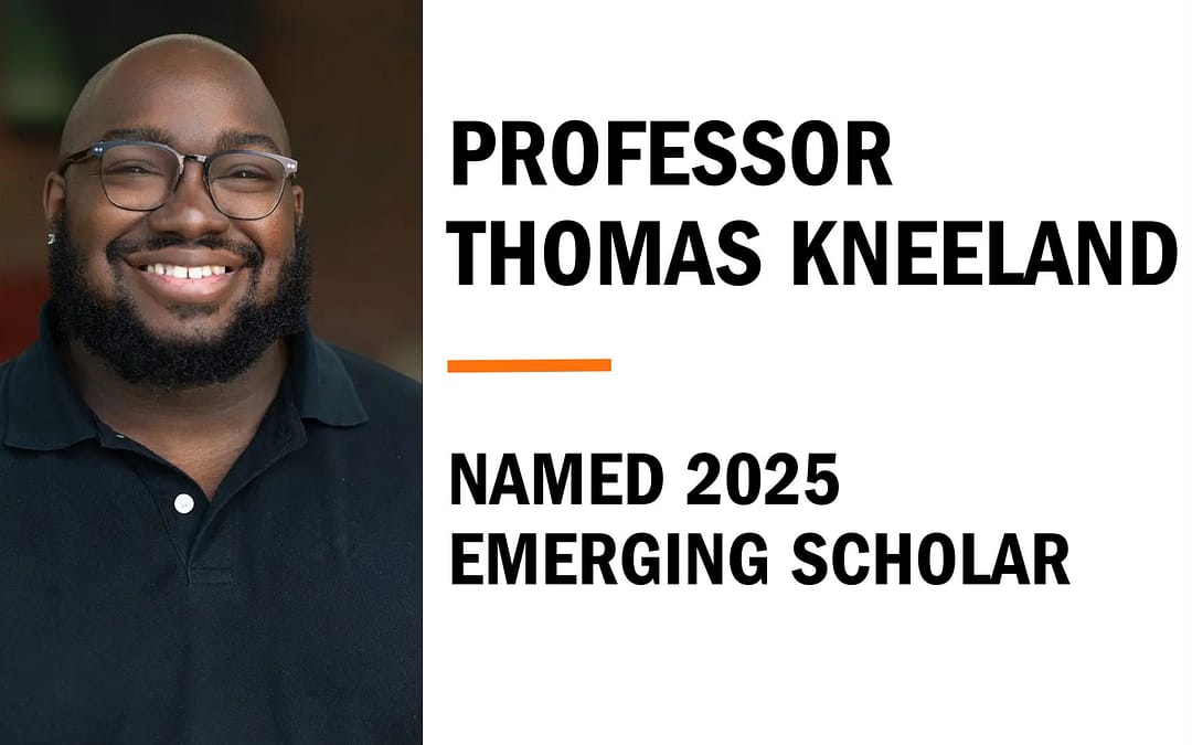 Professor Thomas Kneeland Named 2025 Emerging Scholar